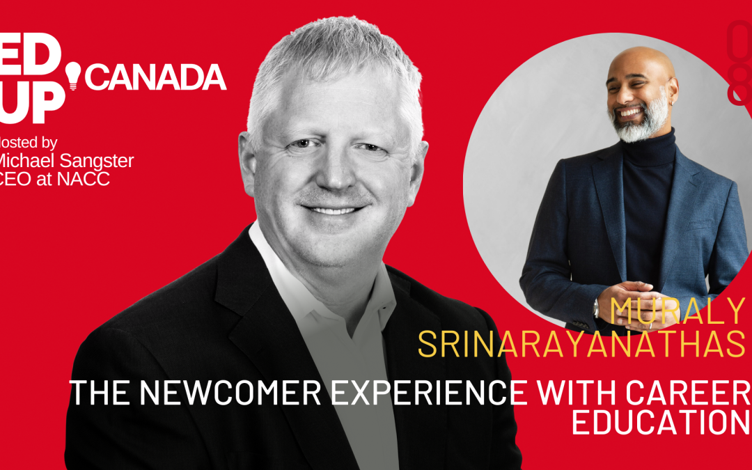 Episode #08: The Newcomer Experience With Career Education